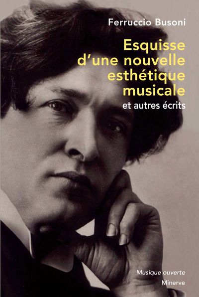 Présentation publique de l'ouvrage « Ferruccio Busoni : Esquisse d'une nouvelle esthétique musicale et autres écrits »