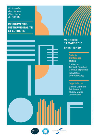 4ème Journée des Jeunes chercheurs du GREAM « Instruments, instrumentalité et lutherie »
