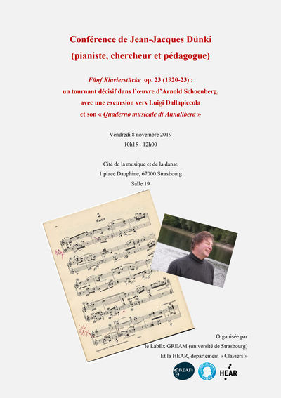 Conférence de Jean-Jacques Dünki « Fünf Klavierstücke op. 23 (1920-23) : un tournant décisif dans l’œuvre d’Arnold Schoenberg, avec une excursion vers Luigi Dallapiccola et son « Quaderno musicale di Annalibera » »