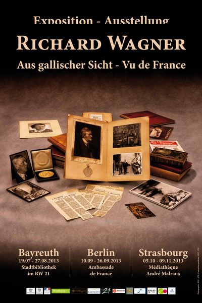 Exposition « Richard Wagner, Aus gallischer Sicht - Vu de France »