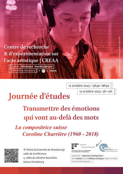 Journée d'études « « Transmettre des émotions qui vont au-delà des mots » : la compositrice suisse Caroline Charrière (1960-2018) »