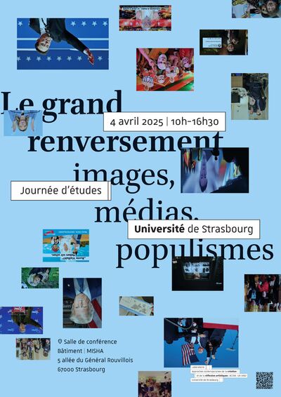 Journée d'études « Le grand renversement : images, médias, populismes »
