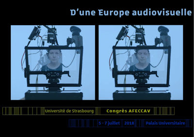 Congrès AFECCAV « D'une Europe audiovisuelle »