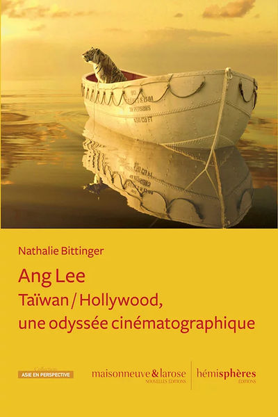 Ang Lee : Taïwan/Hollywood, une odyssée cinématographique