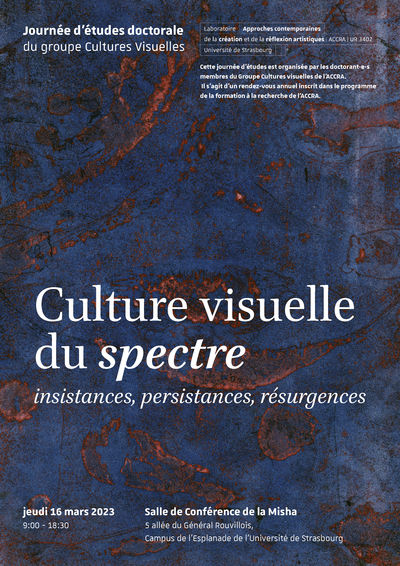 Journée d'études doctorale « Culture visuelle du spectre : insistances, persistances, résurgences »