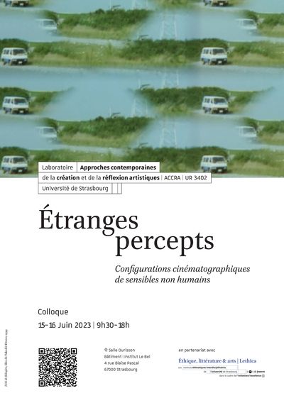 Colloque « Etranges percepts : configurations cinématographiques de sensibles non humains »